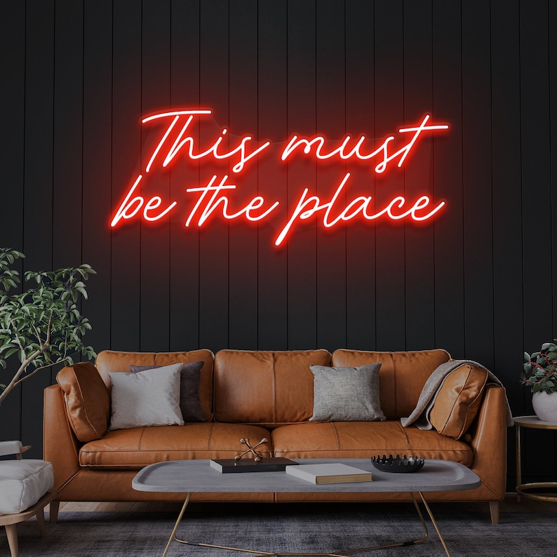 This Must Be the Place Neon Sign Custom Neon Sign Neon Sign Etsy