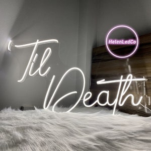 Neon Sign Wedding, Til Death neon sign, Wedding neon sign, Wedding Gifts.