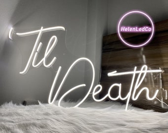 Neon Sign Wedding, Til Death neon sign, Wedding neon sign, Wedding Gifts.