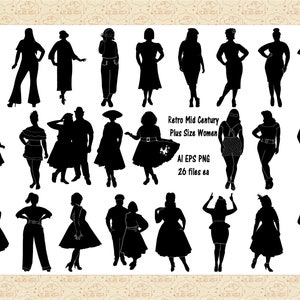 May include: A set of 26 black and white silhouette illustrations of women in retro mid-century style clothing. The illustrations are in various poses and feature different hairstyles and clothing styles. The text "Retro Mid Century Plus Size Women AI EPS PNG 26 files ea" is at the bottom of the image.