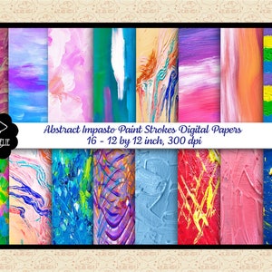 May include: A set of 16 digital papers featuring abstract impasto paint strokes in various colors. Each paper is 12 inches by 12 inches and 300 dpi.