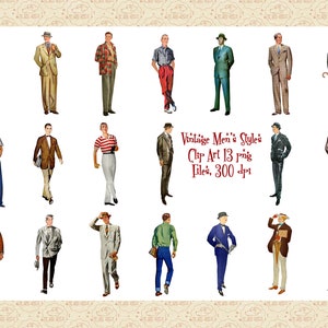 May include: A collection of 13 vintage men's style clip art images. The images are in colour and feature men in various poses and clothing styles. The text "Vintage Men's Styles Clip Art 13 Png Files, 300 dpi" is at the bottom of the image.