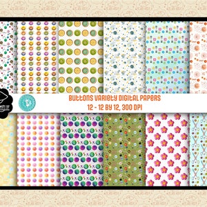 May include: A set of 12 digital papers featuring various button designs. The papers are 12 inches by 12 inches and 300 DPI. The designs include buttons with different colors, patterns, and textures.
