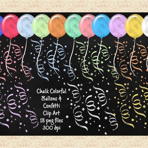 Chalkboard Colorful Balloons & Confetti Clip Art, Chalkboard Overlays, Balloon Clip Art, Chalk Clip Art, Party Graphics, Commercial OK