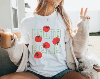 Tomato Girl Summer Shirt - Vintage Aesthetic - Garden Lover Gift - Cute Tomato Graphic Tee - Foodie Shirt for Italy - Molto Bene Shirt