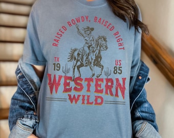 Western-T-shirt cowgirl in vintage stijl | Vintage western T-shirt met print | Uniseks Raised Rowdy Raised Right Western Wild