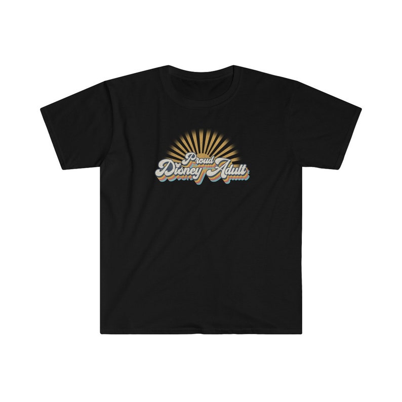 May include: Black t-shirt with a retro-style graphic that says "Proud Disney Adult" with a sunburst behind the text.