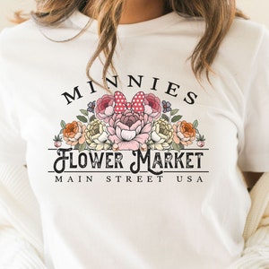 Minnies Flower Market Unisex T Shirt for Disneyland or DisneyWorld Shirt, Main Street USA Shirt Gift for Women, Disney Fan Shirt