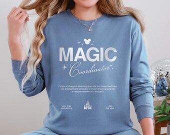 Magic Coordinator Shirt, Disney Magic Shirt, Disney Family Shirt, Disneyland Vacation Shirt, Disneyworld Vacation shirt, Mickey Head Shirt