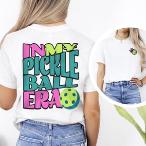 Cute Team Pickleball T-Shirt for Women - In My Pickleball Era Shirt - Perfect Gift for Pickleball Lovers - Casual Pickleball Apparel