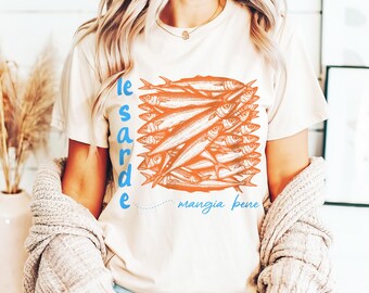 Le Sarde Sardines Fish Shirt - Sardines Lover Gift - Sardines Unisex Short Sleeve Tee - Fisherman Aesthetic Shirt - Tomato Girl Summer