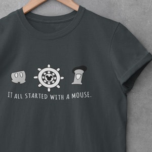 It all started with a Mouse T Shirt for Disneyland or DisneyWorld Fan T Shirt Unisex, Steamboat Willie icons T Shirt Unisex