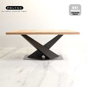 May include: A DIY metal dining table with a wooden top and a unique X-shaped base. The table is shown on a white marble surface. The text "POLYNX DIY METAL DINNING TABLE" is visible at the top of the image. The text "DXF DOWNLOAD LASER CUTTING TEMPLATE" is visible in a grey box in the top right corner of the image.