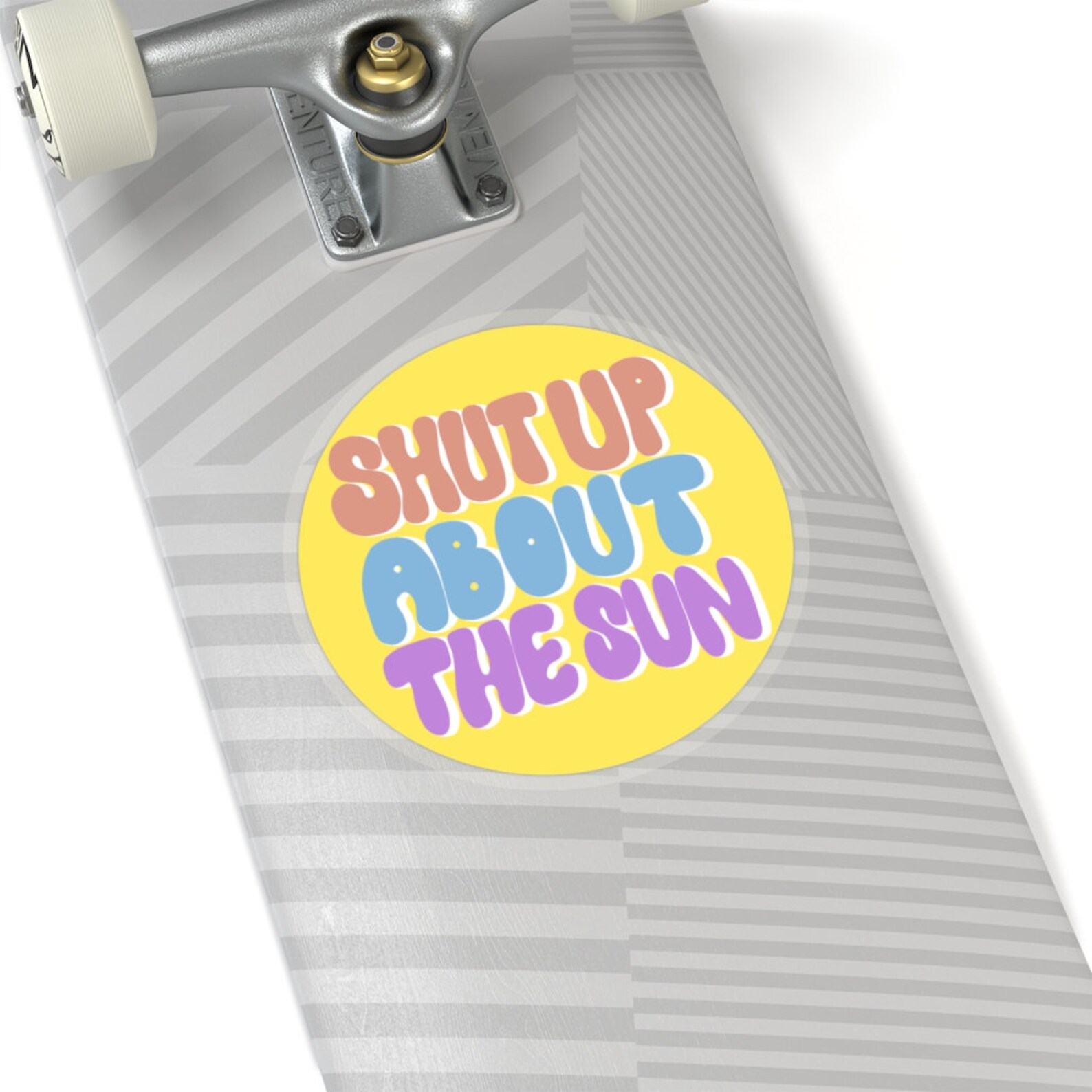 Gabe Shut Up About The Sun