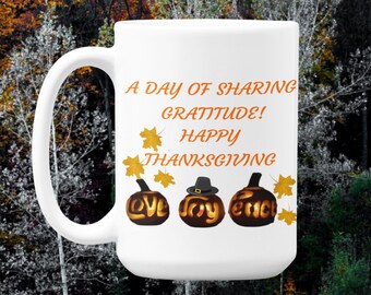 Happy Thanksgiving Mug, Gratitude Blessings, Holiday Coffee Mug