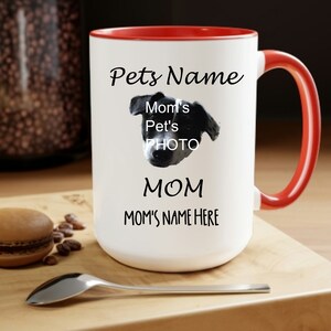 Photo Dog Mug Mother's Day Gift Custom Pet Lovers Gift Dog Mom Gift Personalized Pet Photo Mug Custom Pet Portrait.