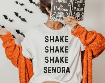 Shake Shake Shake Señora T-Shirt, Halloween t-shirt, Halloween shirt, fall shirt, funny halloween shirt, Halloween costume, Halloween movie