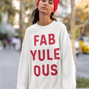 Fab Yule Ous Christmas Sweatshirt, Trendy Christmas Shirt, Women's ...
