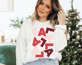 Fa La La La La Sweatshirt, Christmas Shirt, Cute Christmas Shirt, Christmas sweatshirt, Holiday shirt, Christmas Shirt for Women, gifts