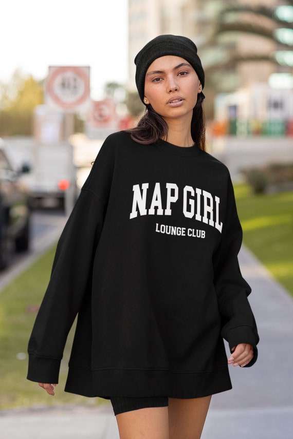 Nap Girl Club Sweatshirt Women's Trendy