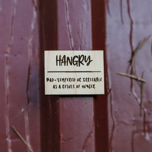 Hangry magnet, funny kitchen magnet, funny magnet, decorative magnets, fridge magnet, refrigerator magnet, hangry, kitchen magnet