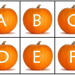 May include: A grid of six orange pumpkins arranged in two rows of three. Each pumpkin features a large, white, uppercase letter centered on its front, displaying the letters A, B, C, D, E, and F respectively against a plain white background.