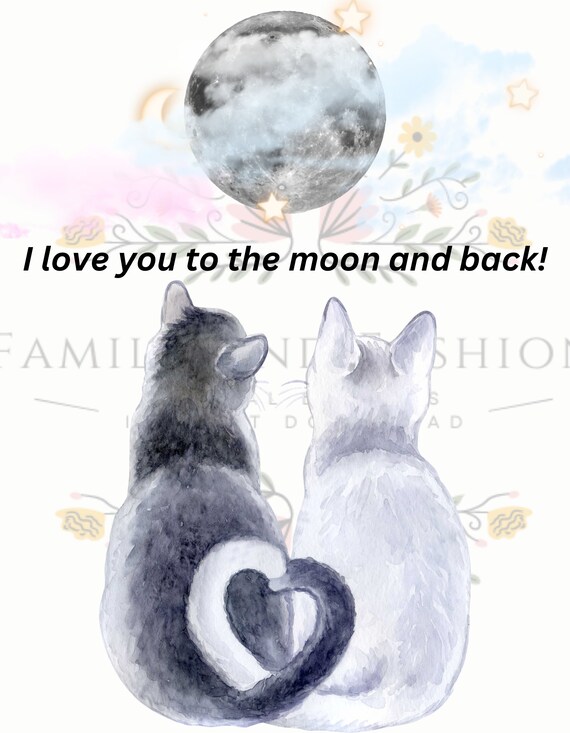 I Love You To The Moon And Back - Funny Cat Shirts I Love You To The Moon And Back - Funny Cat Shirts