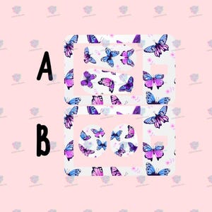 May include: Two white rectangular stickers with a butterfly pattern. The butterflies are purple, blue, and pink. The stickers are labeled "A" and "B".