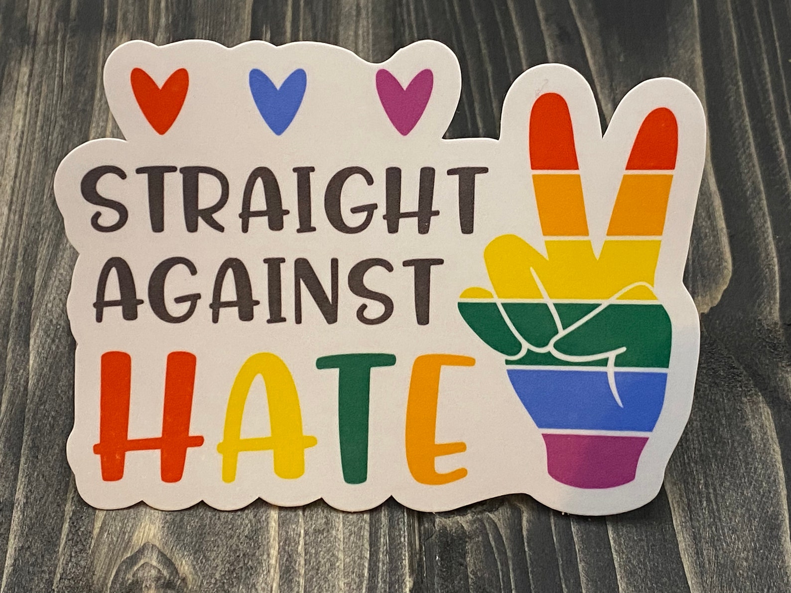 Straight Ally Sticker Pride Sticker Straight Against Hate Etsy
