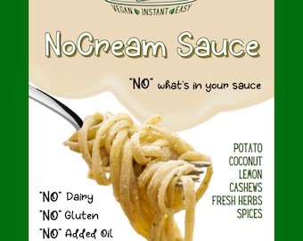 NoCream Sauce - (Vegan, Dairy-free, Gluten free - instant)