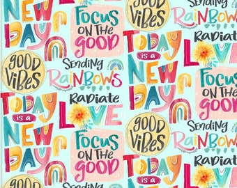 Good Vibes Inspirational Cotton Fabric by 3 Wishes Fabric