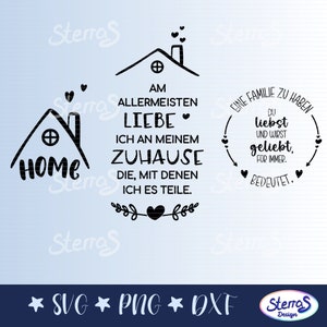 Plotterdatei Set Familie in SVG, DXF und PNG, Sprüche Deutsch Home