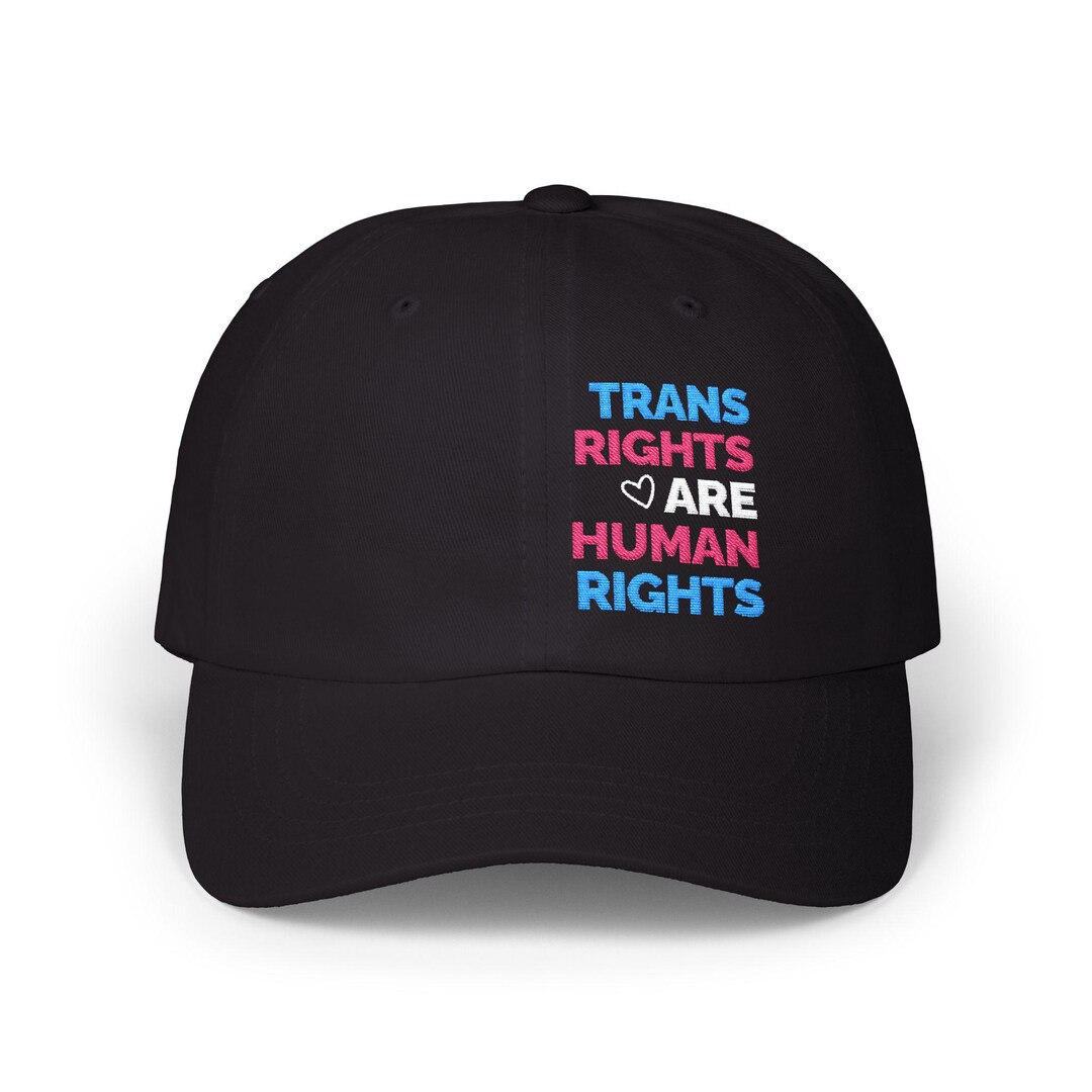 Human Rights Dad Trans Rights Classic Dad Cap | Human Rights Hat | Casual Cap for Pride ...