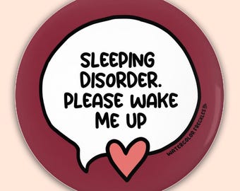 Sleeping Disorder Please Wake Me Up Speech Bubble Pin Button || Disability Pinback Button || Narcolepsy Communication Badge