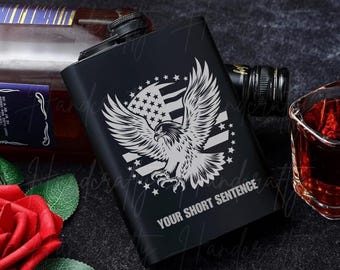 Patriot stainless steel laser engraved flask, Veteran hip flask, American flag flask laser engraved, custom design personalized hip flask.