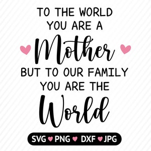 Festa della mamma SVG, migliore mamma SVG, nonna SVG, mamma SVG, Cricut, Silhouette Cut File, SVG DXF EPS
