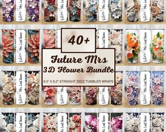 40+ Seamless 3D Wedding Flowers 20oz Skinny TumblerWrap Future Mrs Sublimation Design Digital Download 3D Flower Tumbler Wrap PNG BUNDLE