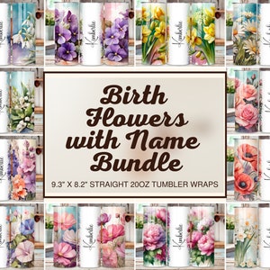 Może przedstawiać: Zestaw 12 naklejek na kubki z akwarelowymi ilustracjami różnych kwiatów urodzinowych. Każda naklejka zawiera imię "Kimberlie" i tekst "9.3" x 8.2" Straight 20oz Tumbler Wraps".
