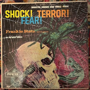 Frankie Stein Shock! Terror! Fear! Record Vintage 1965 First US Pressing Power Records-339 LP Album Rock n’ Roll