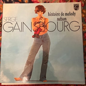 Serge Gainsbourg Histoire De Melody Nelson 1971 First French Pressing Philips/Biem 6397020 Mono/Stereo French Pop Yé-Yè