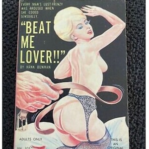 Sleaze Paperback Pulp Fiction Beat Me Lover Vintage 1964 Pocket Hi-Hat Book Hank Bunman S&M