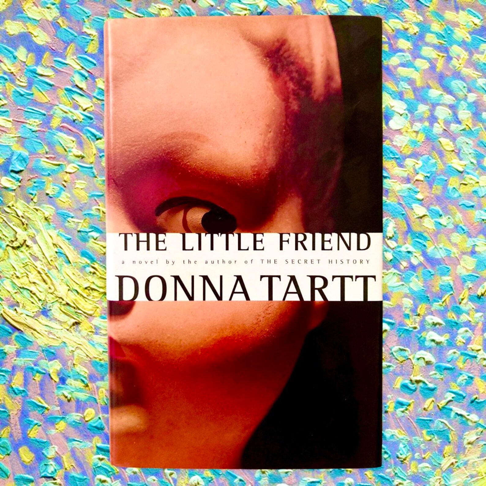 1st Edition the Little Friend by Donna Tartt 1st Printing Etsy