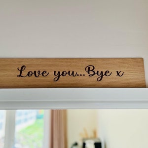 Love you Wooden Plaque| Personalised sign| Home Sign|  Gift idea| anniversary| New Home| love you bye sign| valentines gift| Family Sign