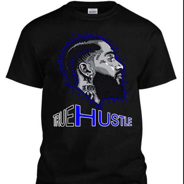 True Hustle Nip, nipsey hustle, t-shirt graphique, bella, élévation, inspiration, t-shirts rap