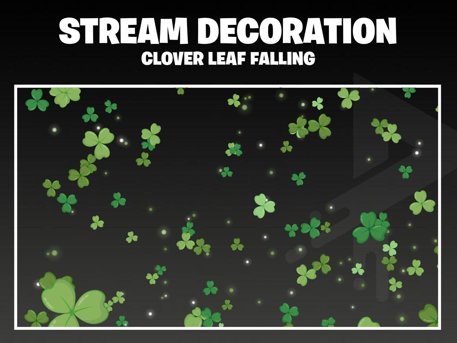 Animated Stream Decorations Clover Overlay St Patrick’s Overlay for