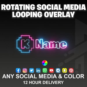 Custom Animated Neon Rotating Social Media Overlay Lower Third For Twitter Twitch Tiktok Discord Instagram Youtube