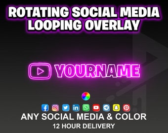 Custom Animated Neon Rotating Social Media Overlay Lower Third For Twitter Twitch Tiktok Discord Instagram Youtube