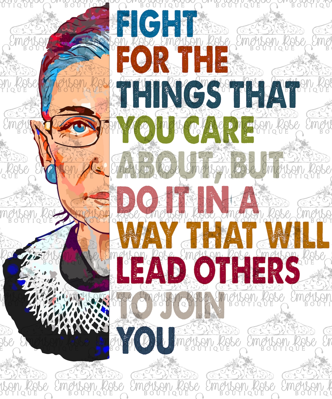 Ruth Bader Ginsburg Fight For The Things You Care About Etsy