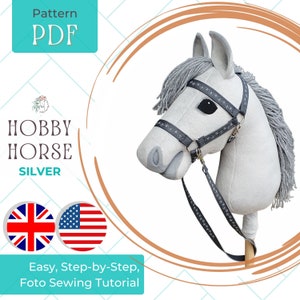 English: Hobby Horse Silver PDF sewing pattern and tutorial, DIY Stick Horse pattern, Gift for a creative person, How to make a toy for kids