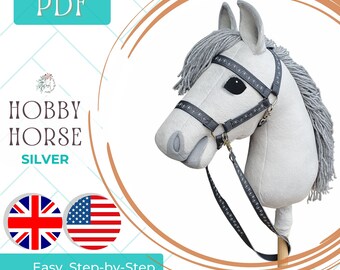 English: Hobby Horse Silver PDF sewing pattern and tutorial, DIY Stick Horse pattern, Gift for a creative person, How to make a toy for kids